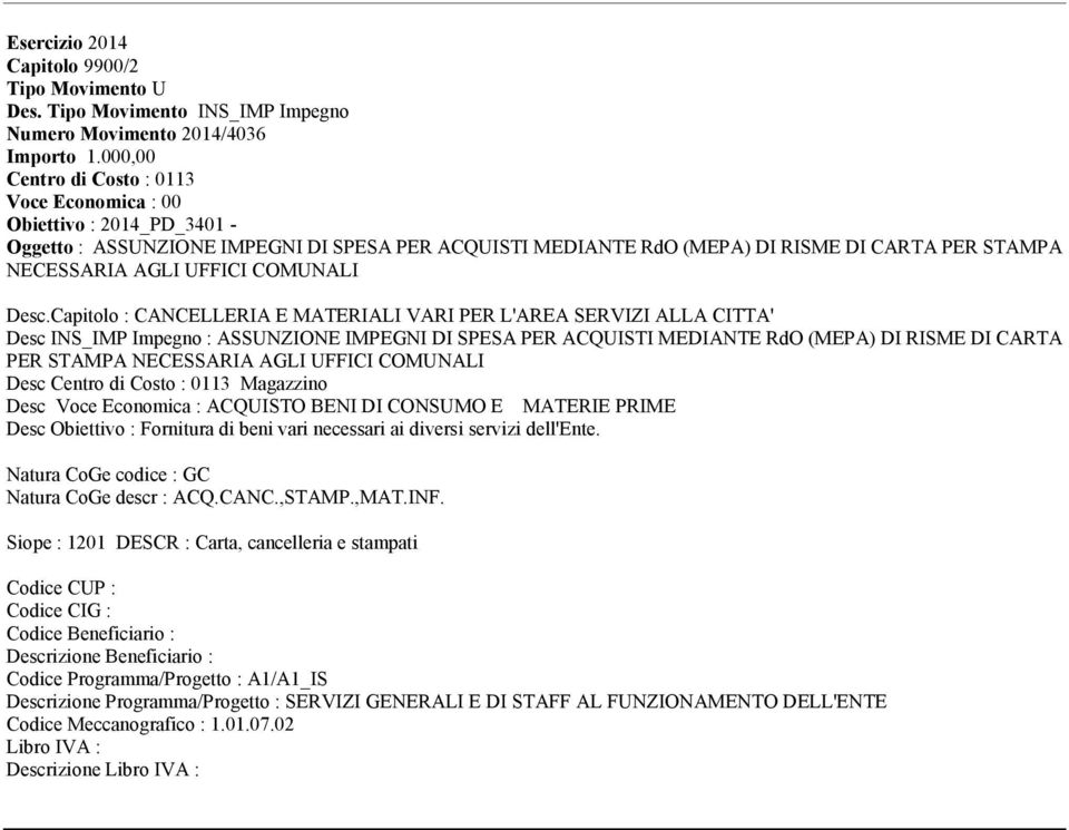 Codice Programma/Progetto : A1/A1_IS Descrizione Programma/Progetto :