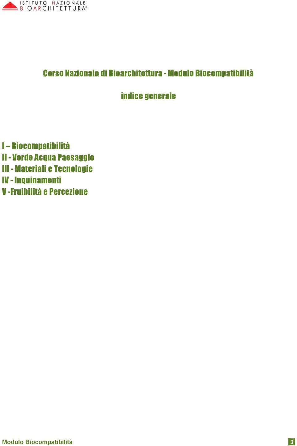 - Verde Acqua Paesaggio III - Materiali e Tecnologie IV