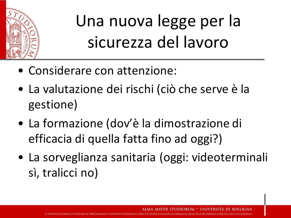 La formazione (dov è la dimostrazione di efficacia di quella fatta