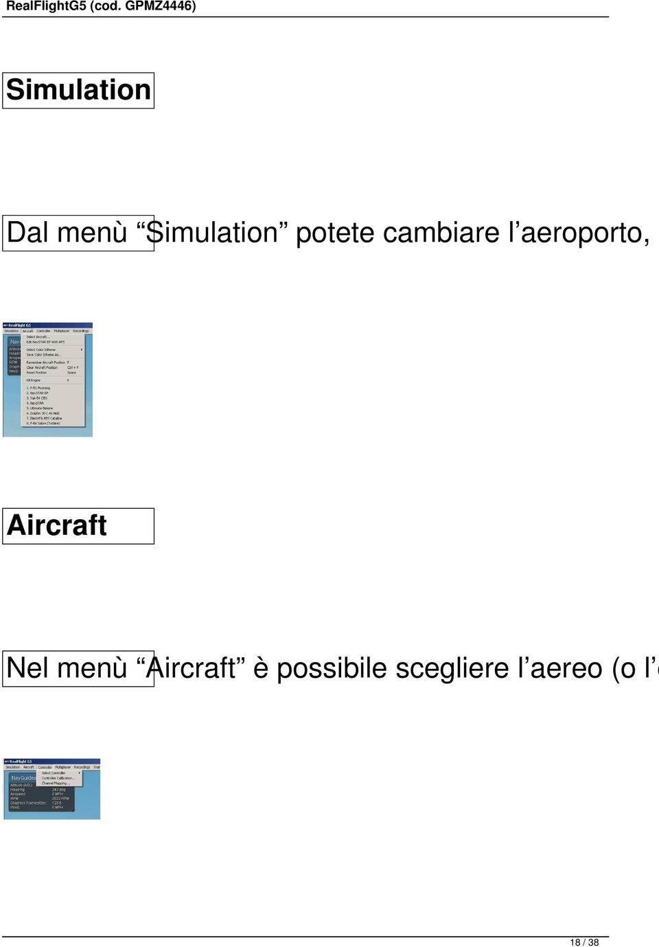 Aircraft Nel menù Aircraft è