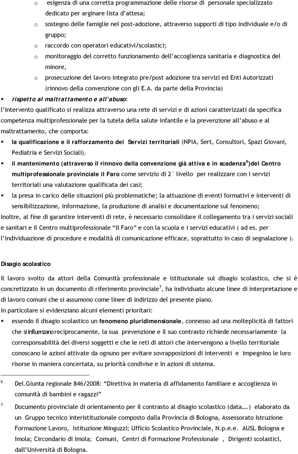 integrato pre/post adozione tra servizi ed Enti Au