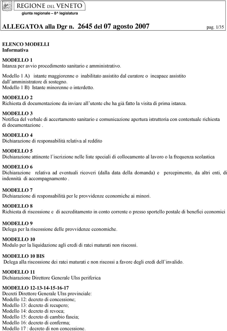 MODELLO 2 Richiesta di documentazione da inviare all utente che ha già fatto la visita di prima istanza.