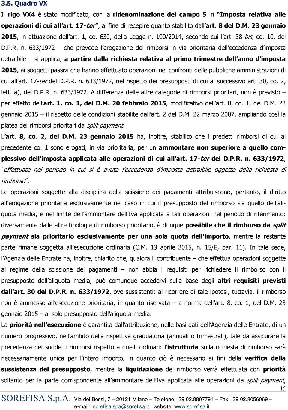 190/2014, secondo cui l art. 38-bis, co. 10, del D.P.R. n.