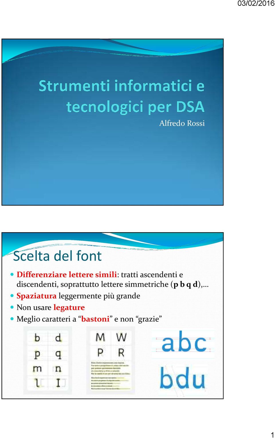 lettere simmetriche (p b q d), Spaziatura leggermente più