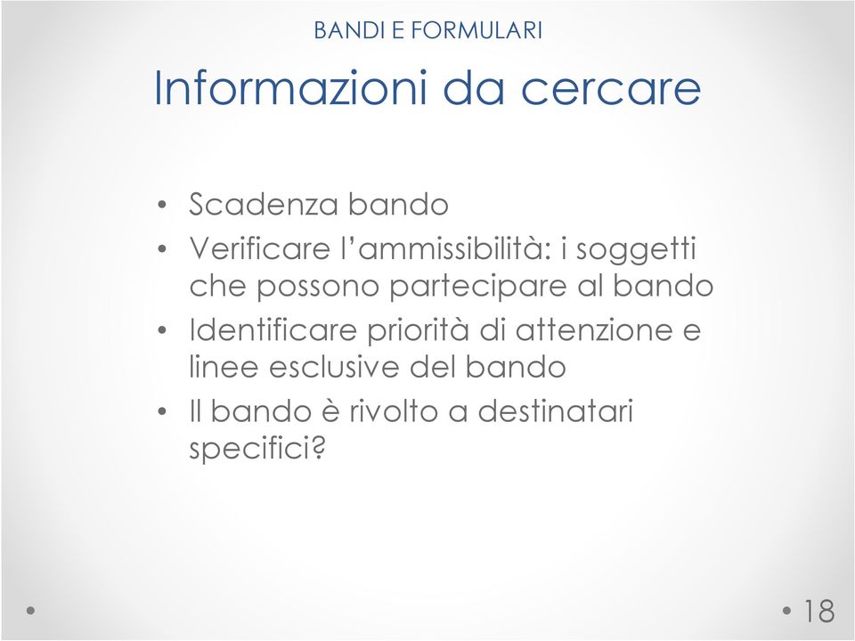 partecipare al bando Identificare priorità di attenzione e