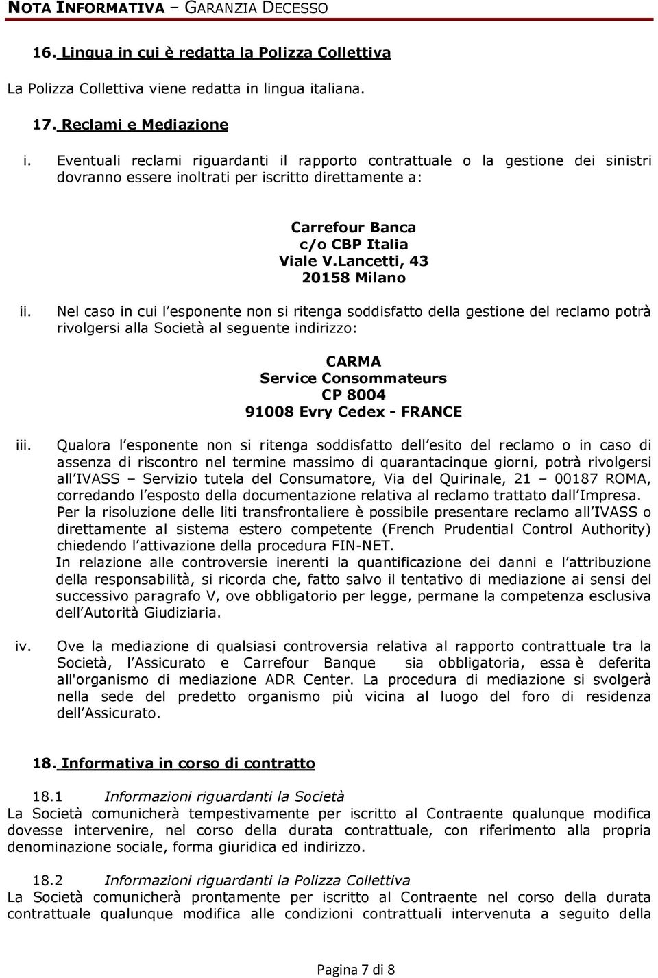 Lancetti, 43 20158 Milano ii.