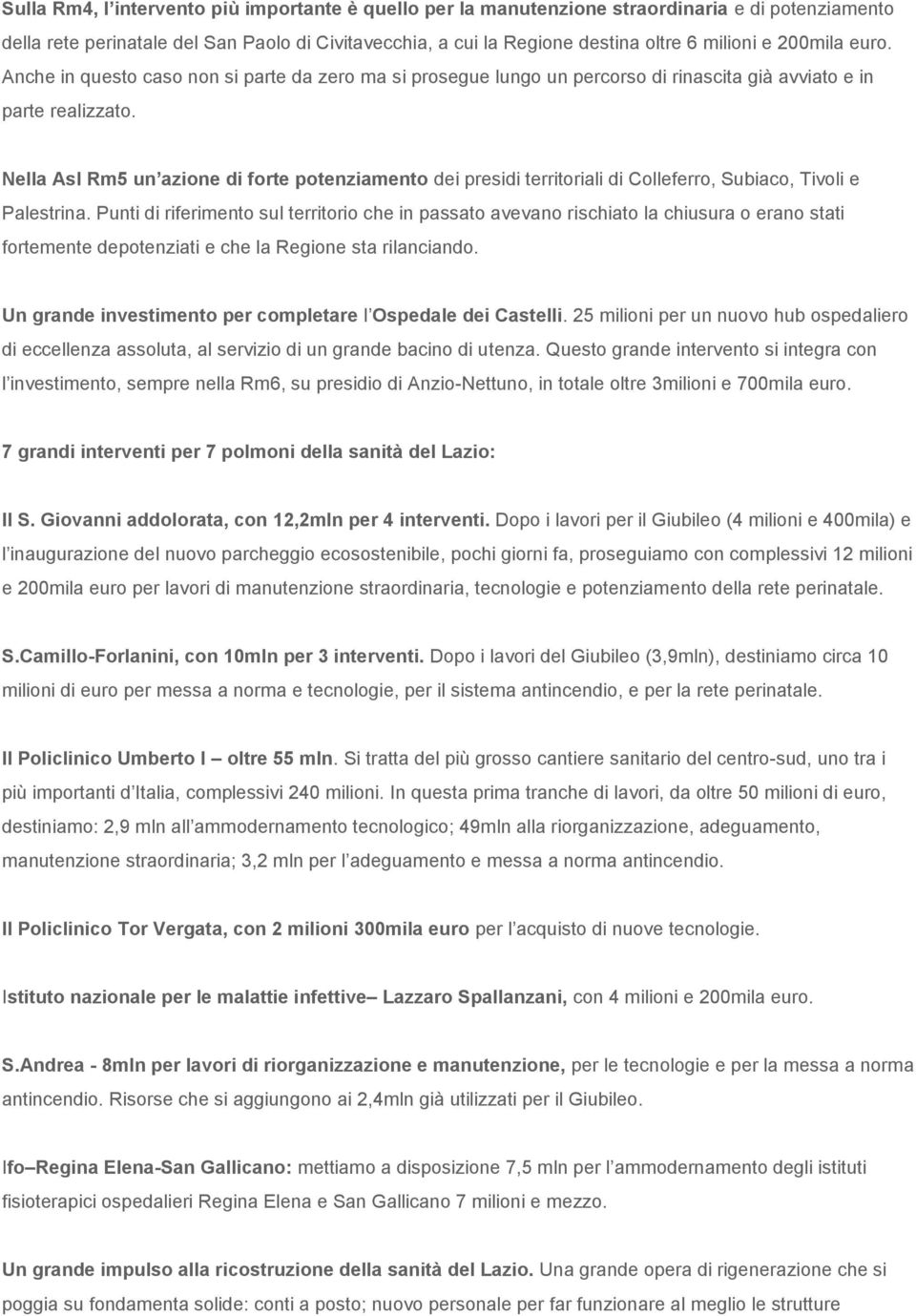 Nella Asl Rm5 un azione di forte potenziamento dei presidi territoriali di Colleferro, Subiaco, Tivoli e Palestrina.