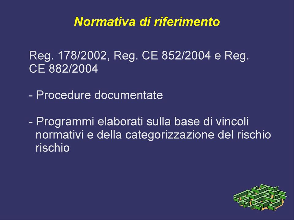 CE 882/2004 - Procedure documentate - Programmi