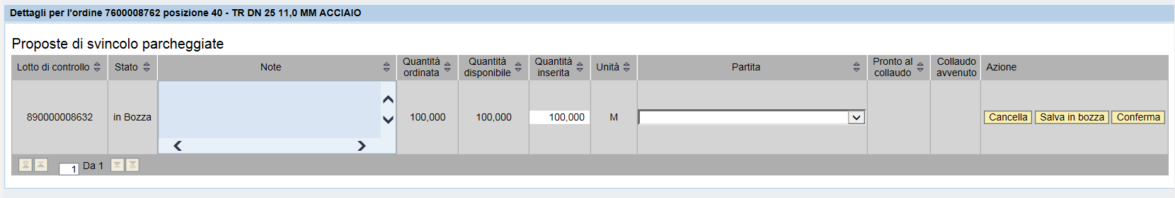 Prpste di svincl a quantità Per creare una nuva prpsta di svincl a quantità cliccare l icna lente d ingrandiment Il click sul pulsante crea autmaticamente una prpsta di svincl cn