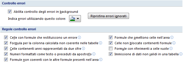 Lezione 5 Formule e Funzioni ESEMPIO DI UN ERRORE RILEVATO DA EXCEL ESEMPIO DI CONTROLLO ERRORI UNO ALLA VOLTA Le situazioni d errore individuate da Excel sono elencate nel gruppo Regole Controllo