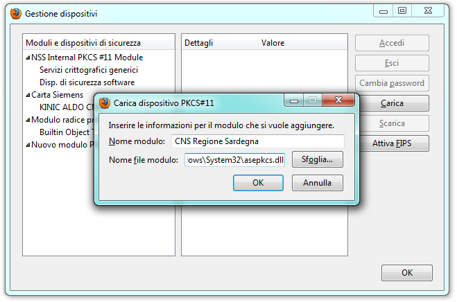 - All'interno della finestra Carica dispositivo PKCS#11, il campo Nome file modulo deve essere visualizzato il percorso del file appena selezionato (C:\Windows\System32\asepkcs.