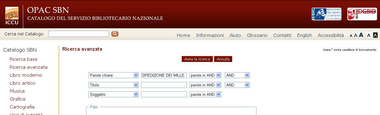 Ricerca avanzata 1 La maschera di ricerca avanzata offre la possibilità di combinare tre campi (da scegliersi tra autore, titolo, collezione, luogo di pubblicazione,