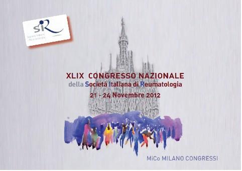 XLIX Congresso Nazionale Società Italiana Reumatologia Milano, 23 Novembre 2012 La gestione