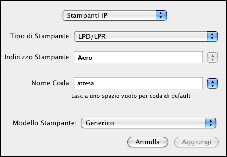 CONFIGURAZIONE DELLA STAMPA SU MAC OS X 20 Per Stampanti IP, immettere l indirizzo IP o il nome DNS della stampante nel campo Indirizzo Stampante, quindi immettere il collegamento di stampa (stampa,