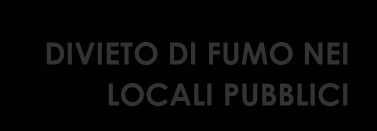 Il trend delle vendite di tabacchi lavorati in Italia: anni DIVIETO DI FUMO NEI LOCALI PUBBLICI 2005-2013 Prodotto (tonnellate) 2005 2006 2007 2008 2009 2010 2011 2012 2013 Var % 2013/05 Sigarette 92.