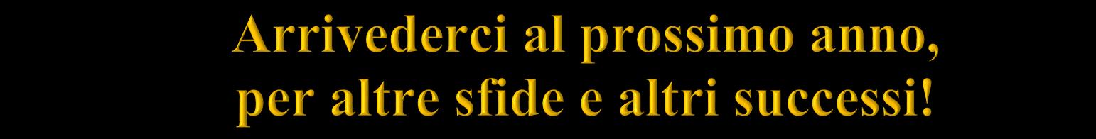 KANGOUROU DELLA MATEMATICA (in aprile): da quest anno purtroppo il Kangourou dell informatica che ci aveva visto per due anni ben piazzati (nel 2004 addirittura quinti nazionali a Mirabilandia) è