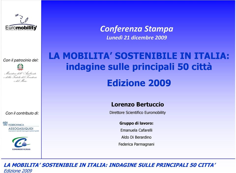 Lorenzo Bertuccio Direttore Scientifico Euromobility Gruppo