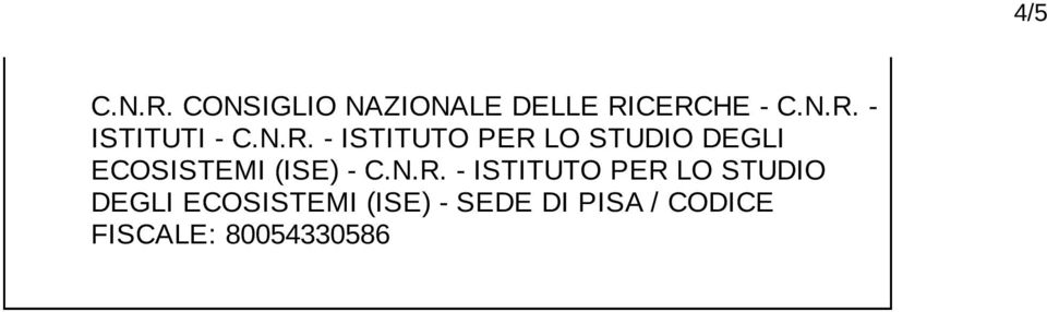 C. SEDE DI PISA / CODICE FISCALE: 80054330586 4/5