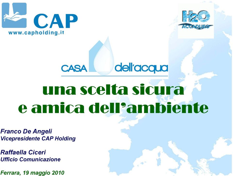 De Angeli Vicepresidente CAP Holding