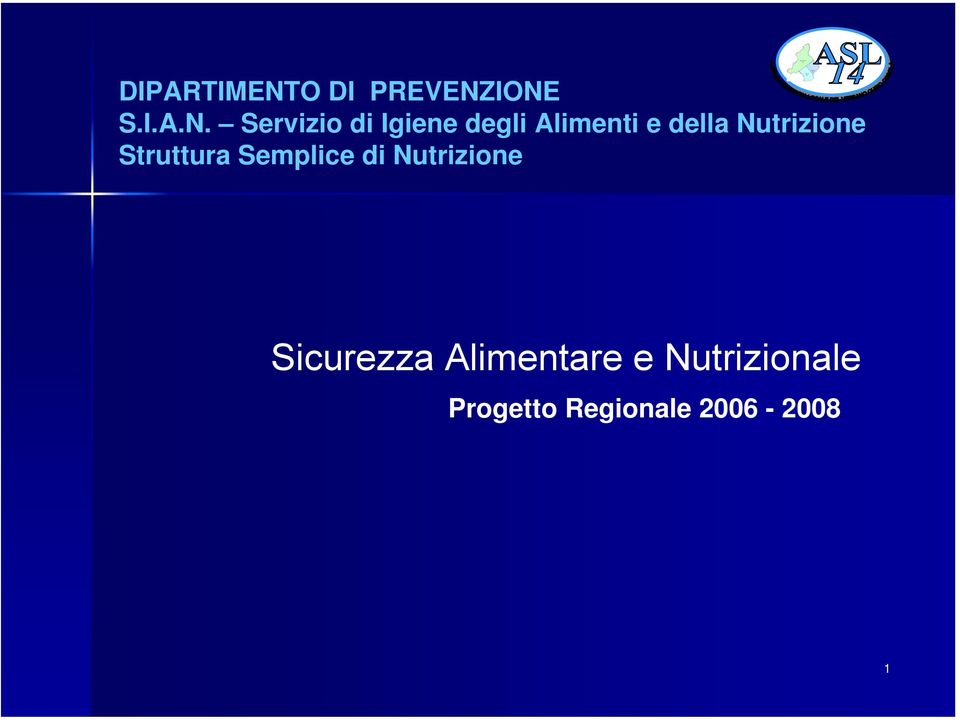 IONE S.I.A.N. Servizio di Igiene degli Alimenti