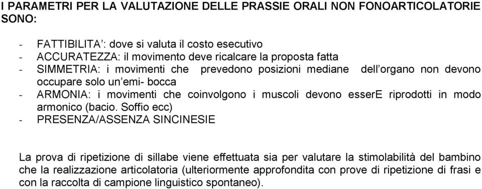 muscoli devono essere riprodotti in modo armonico (bacio.