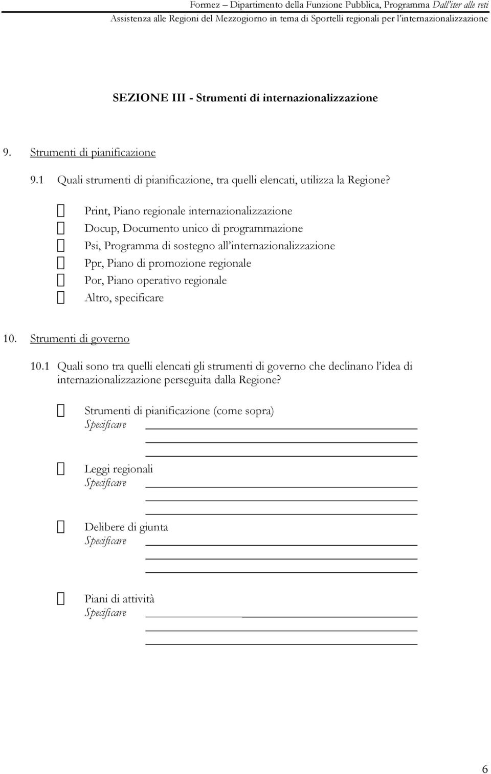 regionale Por, Piano operativo regionale 10. Strumenti di governo 10.