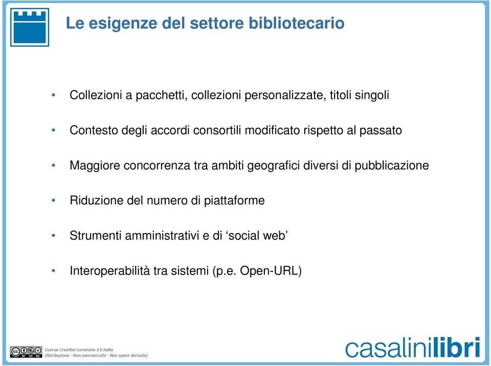 concorrenza tra ambiti geografici diversi di pubblicazione Riduzione del numero di