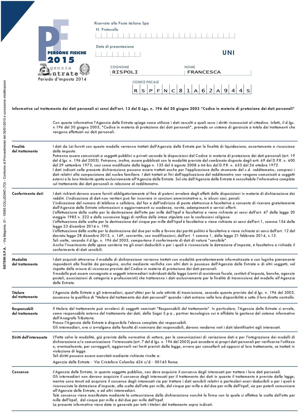 Informativa sul trattamento dei dati personali ai sensi dell'art. del D.Lgs. n.