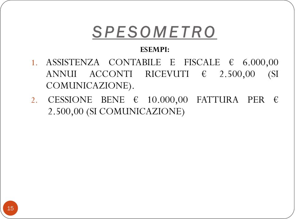 000,00 ANNUI ACCONTI RICEVUTI 2.