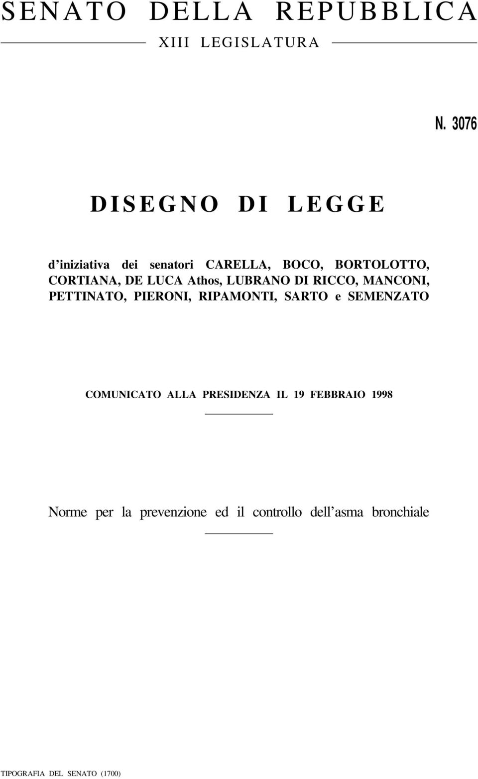 LUCA Athos, LUBRANO DI RICCO, MANCONI, PETTINATO, PIERONI, RIPAMONTI, SARTO e SEMENZATO COMUNICATO