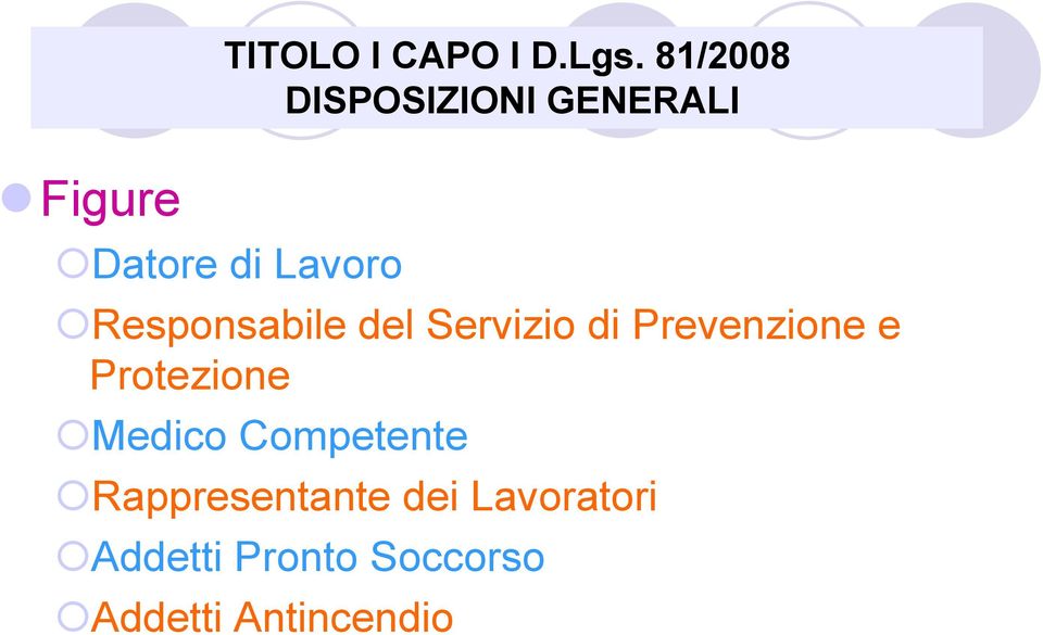 Responsabile del Servizio di Prevenzione e Protezione