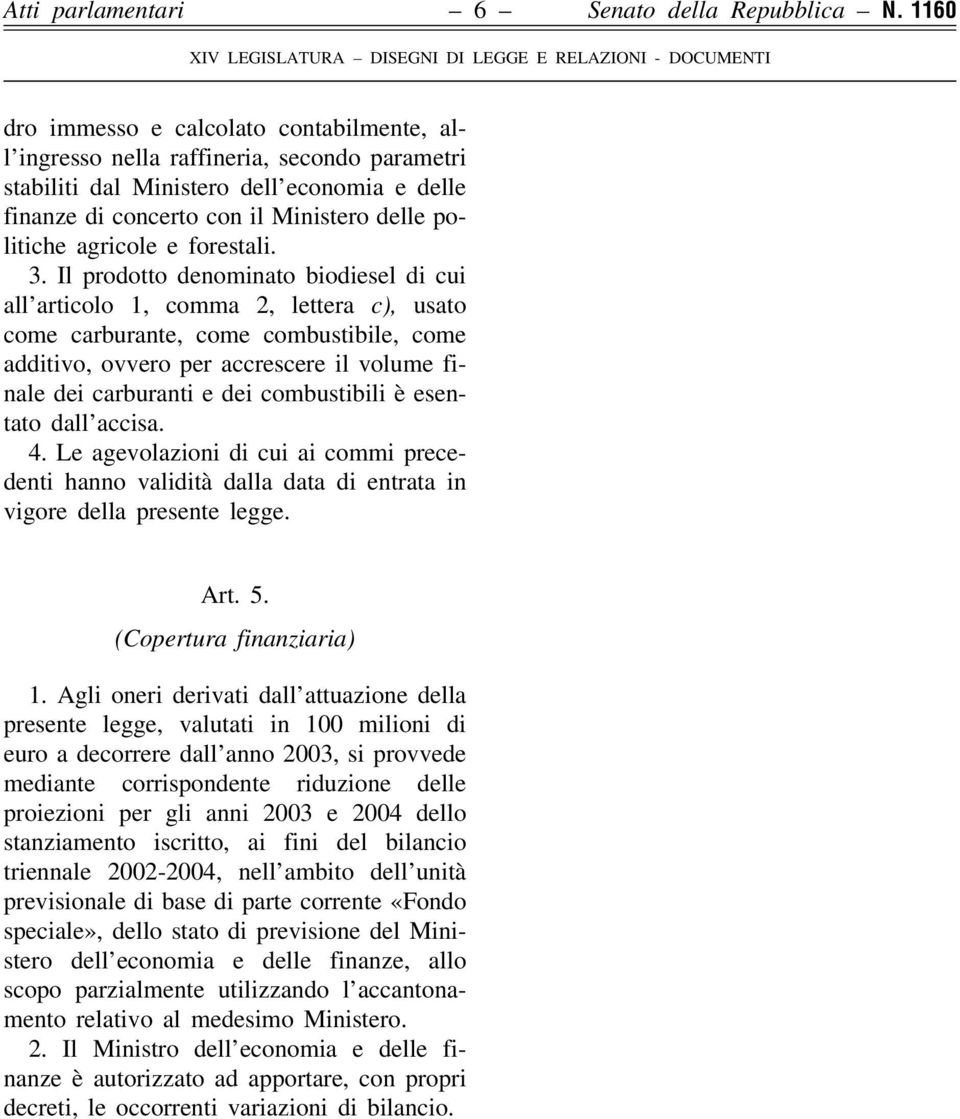 agricole e forestali. 3.