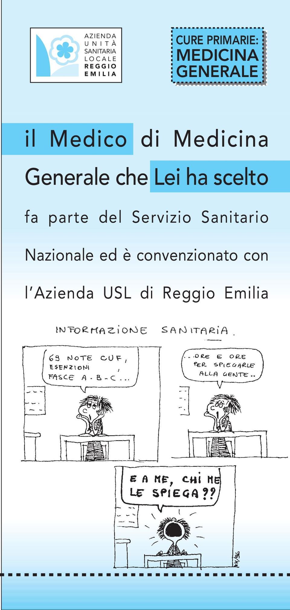 Generale che Lei ha scelto fa parte del Servizio