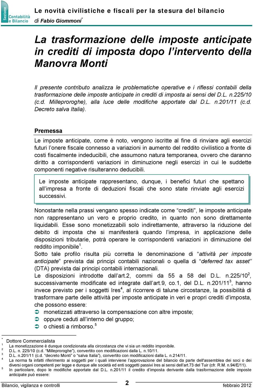 L. n.201/11 (c.d. Decreto salva Italia).