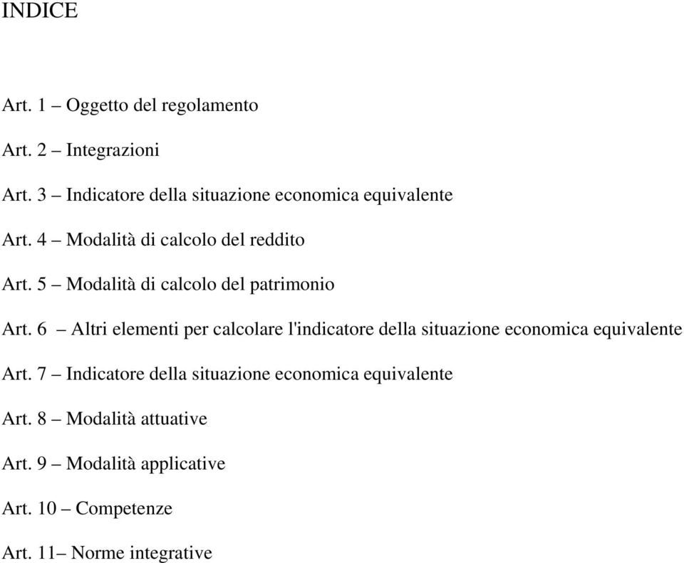 5 Modalità di calcolo del patrimonio Art.