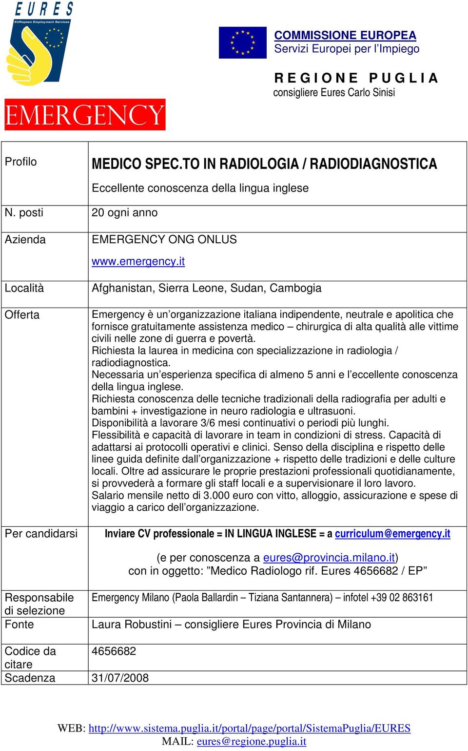 specializzazione in radiologia / radiodiagnostica.
