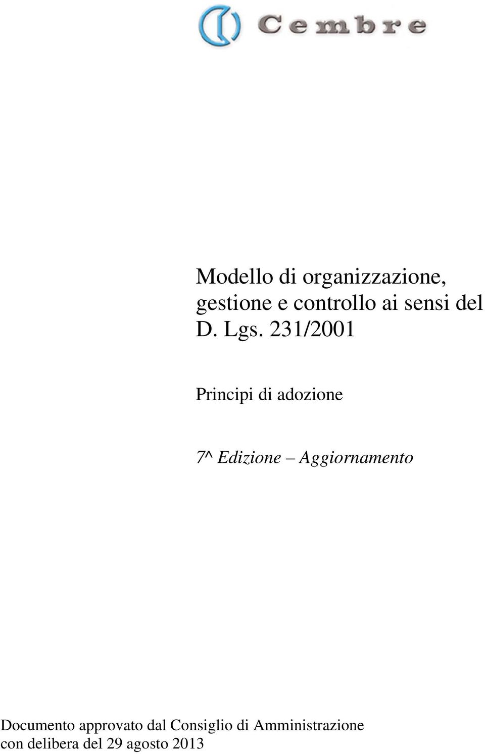 231/2001 Principi di adozione 7^ Edizione