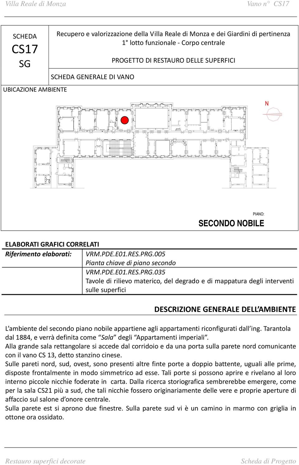 005 Pianta chiave di piano secondo VRM.PDE.E01.RES.PRG.