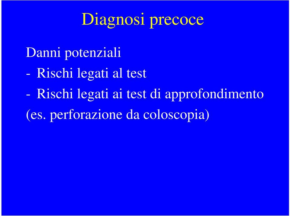 legati ai test di approfondimento