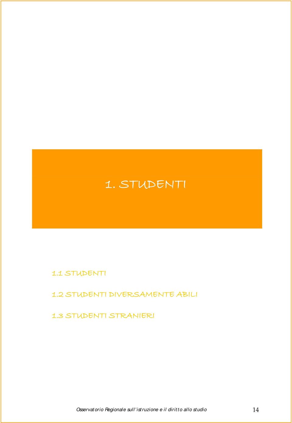 3 STUDENTI STRANIERI Osservatorio