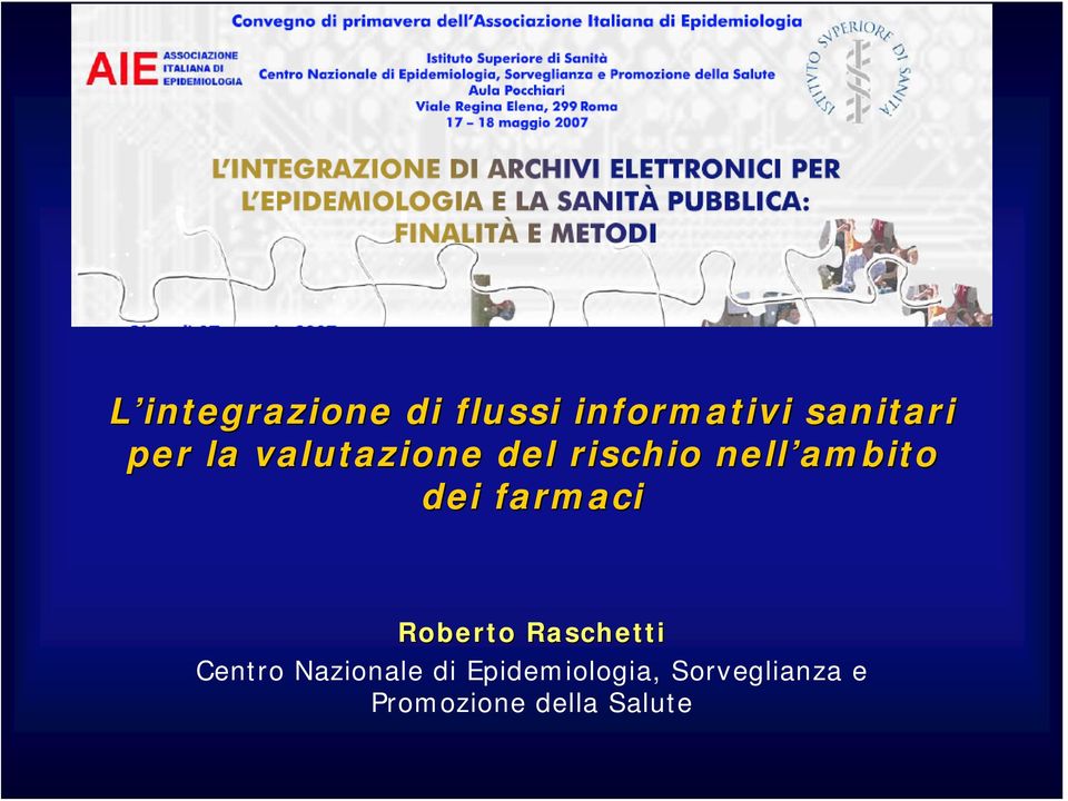 farmaci Roberto Raschetti Centro Nazionale di