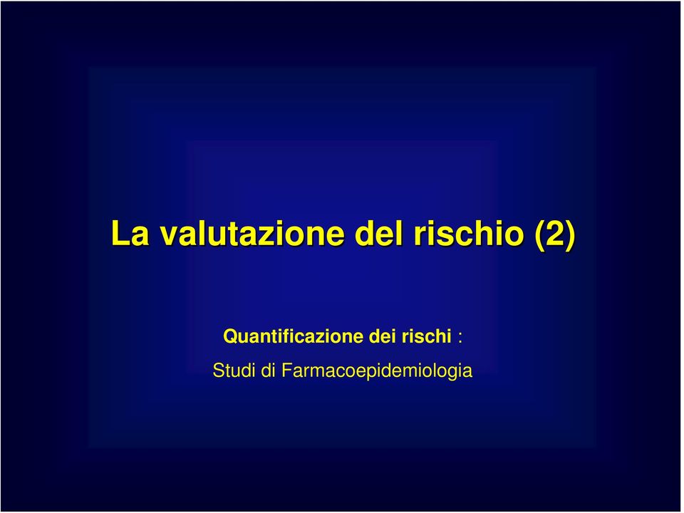 Quantificazione dei