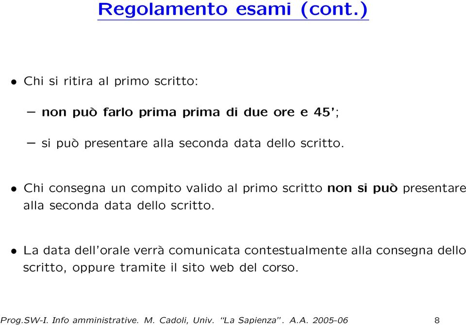 data dello scritto.