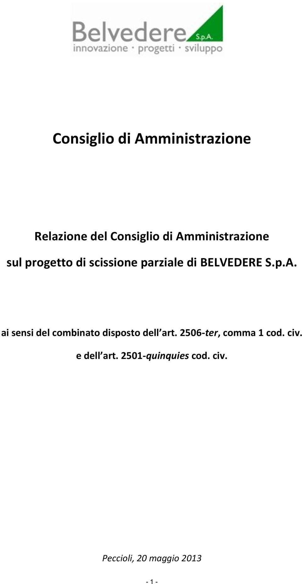 p.A. ai sensi del combinato disposto dell art.