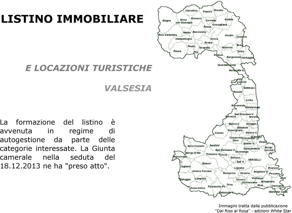 interessate. La Giunta camerale nella seduta del 18.12.