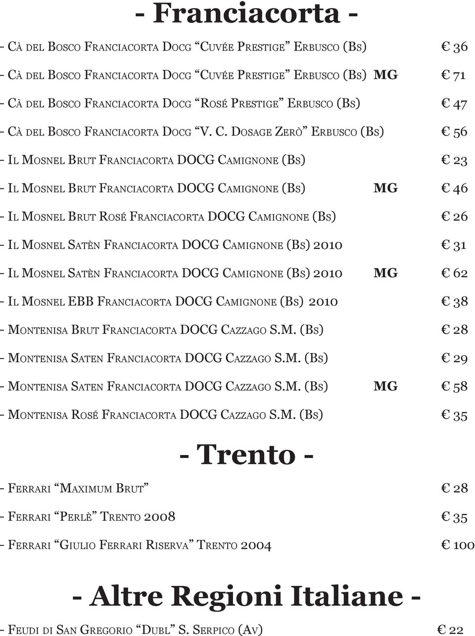 del Bosco Franciacorta Docg V. C.