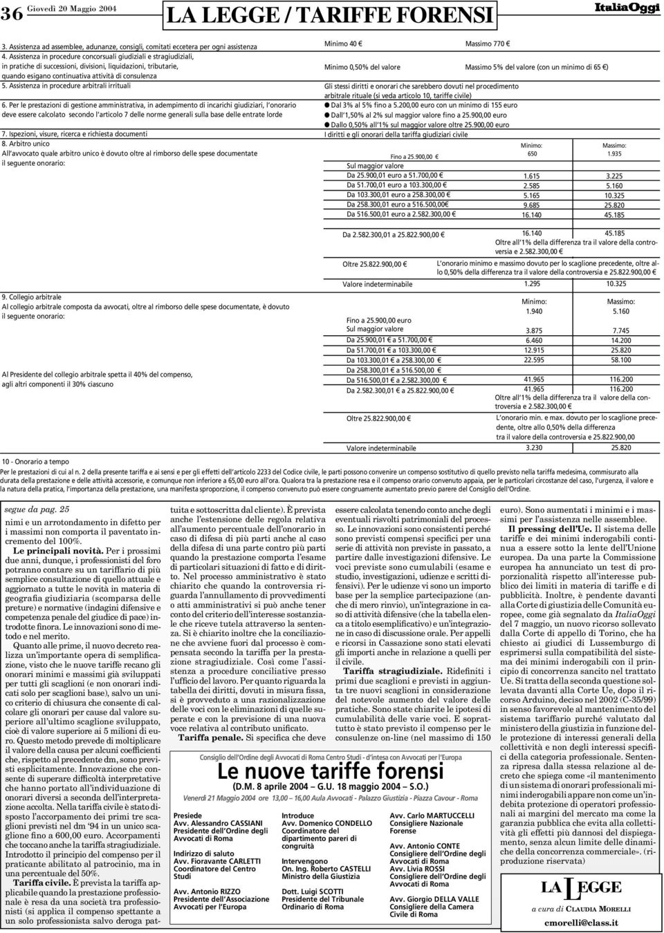 Assistenza in procedure arbitrali irrituali 6.