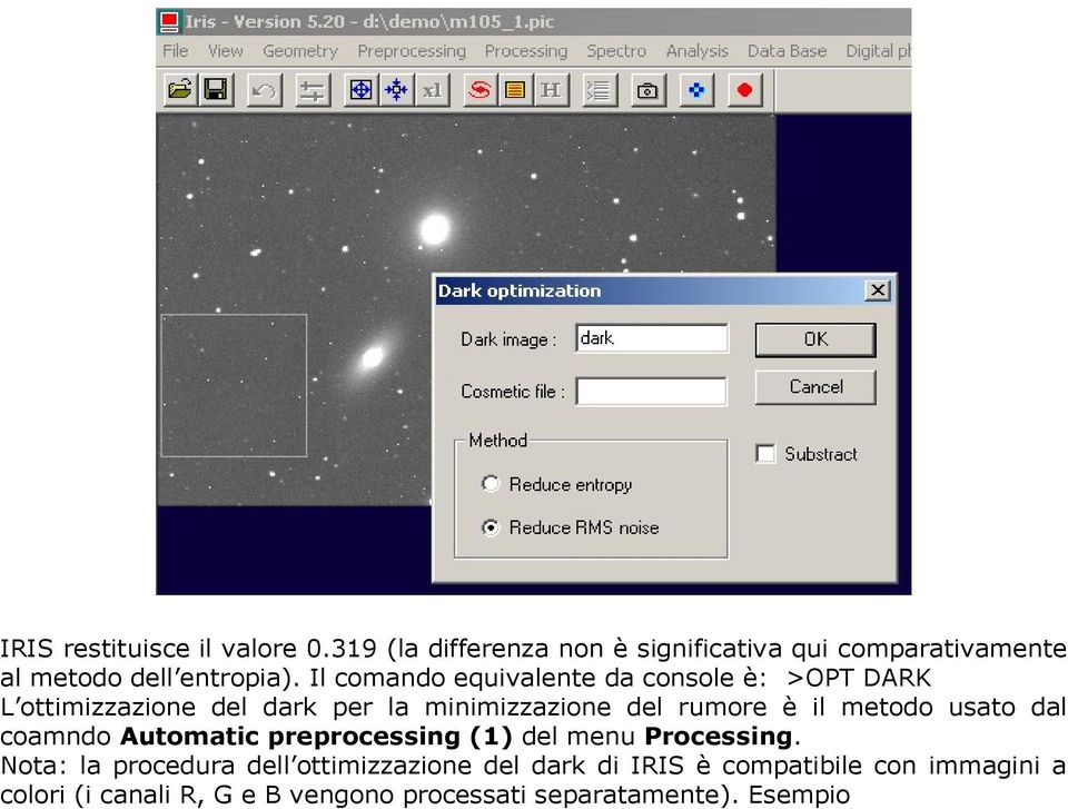 metodo usato dal coamndo Automatic preprocessing (1) del menu Processing.