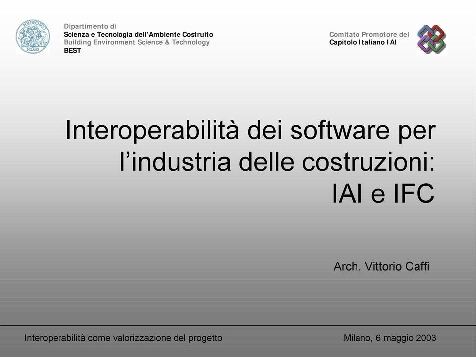 del Capitolo Italiano IAI Interoperabilità dei software per l