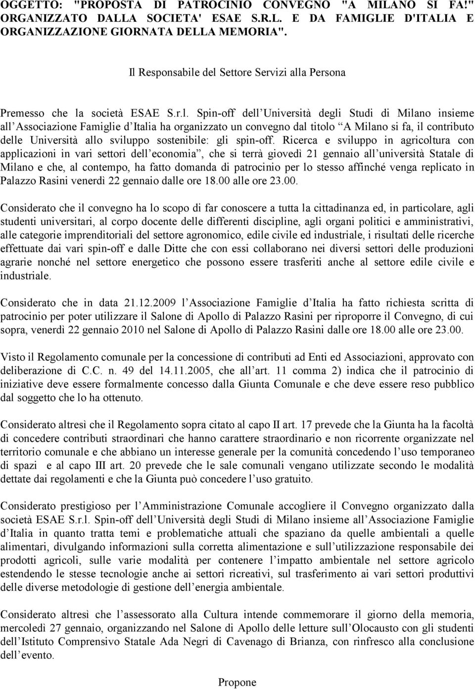 convegno dal titolo A Milano si fa, il contributo delle Università allo sviluppo sostenibile: gli spin-off.